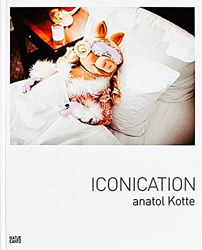Anatol Kotte: Iconication (Hardcover)