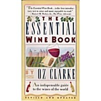 Essential Wine Book (Paperback, Rev/Updatd)