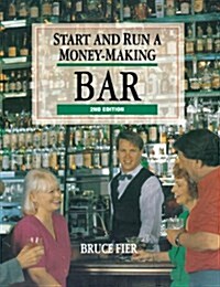 Start & Run a Money-Making Bar (Hardcover, 2)