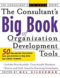 The Consultants Big Book of Organization Development Tools (Hardcover)
