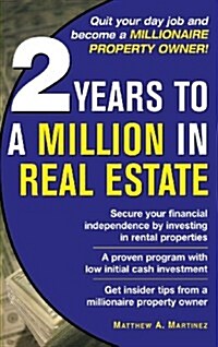 2 Years to a Million in Real Estate (Hardcover)