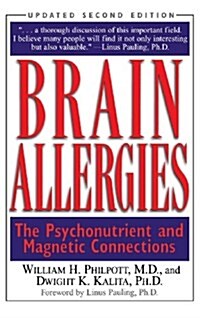 Brain Allergies: The Psycho-Nutrient Connection (Hardcover)