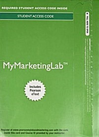 Mymarketinglab with Pearson Etext -- Access Card -- For Marketing: An Introduction (Hardcover, 13)