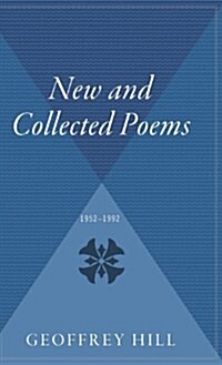 New and Collected Poems: 1952-1992 (Hardcover)