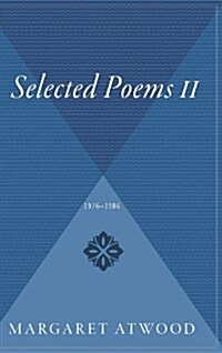 Selected Poems II: 1976 - 1986 (Hardcover)