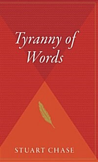 Tyranny of Words (Hardcover)