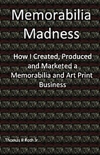 Memorabilia Madness (Paperback)