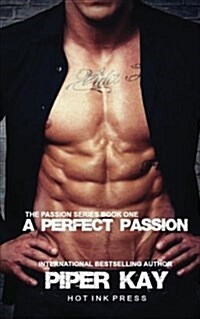 A Perfect Passion (Paperback)