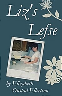 Lizs Lefse (B&w) (Paperback)