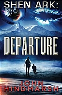 Shen Ark: Departure (Paperback)