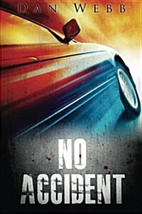 No Accident (Paperback)