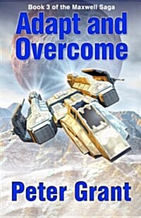Adapt and Overcome (Paperback)