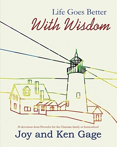 Life Goes Better with Wisdom (Paperback)