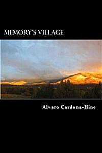 Memorys Village (Paperback)