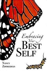 Embracing Your Best Self (Paperback)