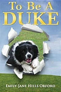 To Be a Duke (Paperback)