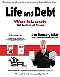 Life and Debt Workbook: Stewardship for Life Financial Literacy Workbook (Paperback)