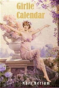 Girlie Calendar (Paperback)