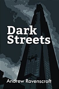 Dark Streets (Paperback)