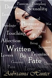 Written by Fate (Paperback)