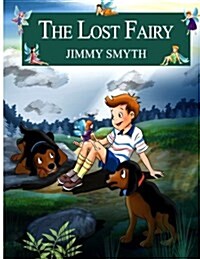 The Lost Fairy (Paperback)