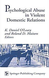 Psychological Abuse in Violent Domestic Relations (Hardcover)