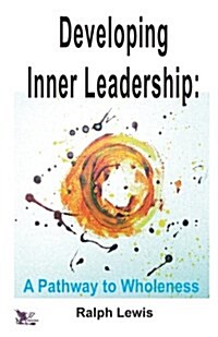 Developing Inner Leadership (Paperback)