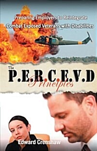 The P.E.R.C.V.D Principles (Paperback)