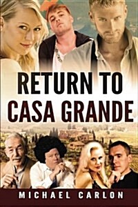 Return to Casa Grande (Paperback)