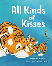 All Kinds of Kisses (Hardcover)