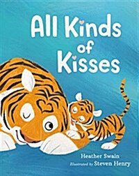 All Kinds of Kisses (Hardcover)