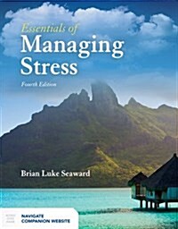 Essentials of Managing Stress (Paperback, 4)