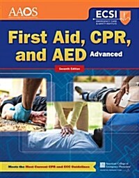 Advanced First Aid, CPR, and AED (Paperback, 7)