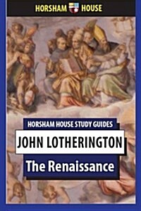 The Renaissance (Paperback)