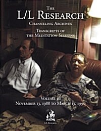 The L/L Research Channeling Archives - Volume 10 (Paperback)