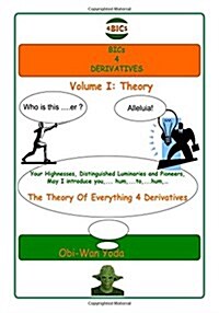 Bics 4 Derivatives: Theory (Paperback)