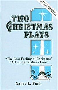 Two Christmas Plays (Paperback)