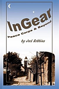 Ingear: Peace Corps & Beyond (Paperback)