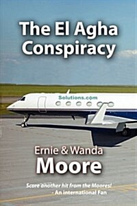 The El Agha Conspiracy (Paperback)