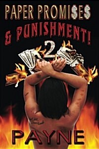 Paper Promises & Punishment! 2 (Paperback)