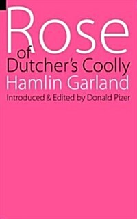 Rose of Dutchers Coolly (Paperback)