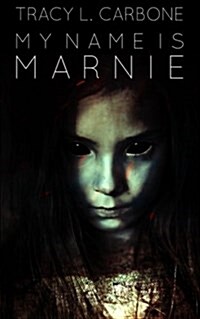 My Name Is Marnie (Paperback)