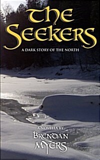 The Seekers: A Dark Story of the North (Paperback)