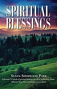 Spiritual Blessings in Christ (Paperback)