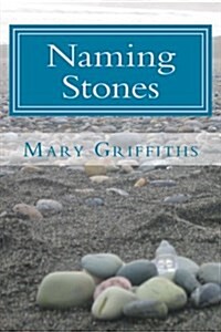 Naming Stones (Paperback)