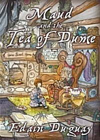 Maud and the Tea of Dume (Paperback)