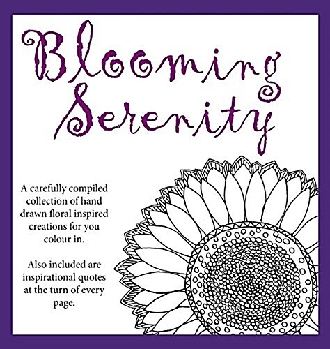 Blooming Serenity Hard Cover (Hardcover)