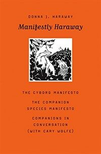 Manifestly Haraway: Volume 37 (Paperback)