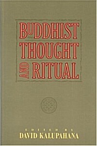 Buddhist Thought and Ritual (Hardcover)