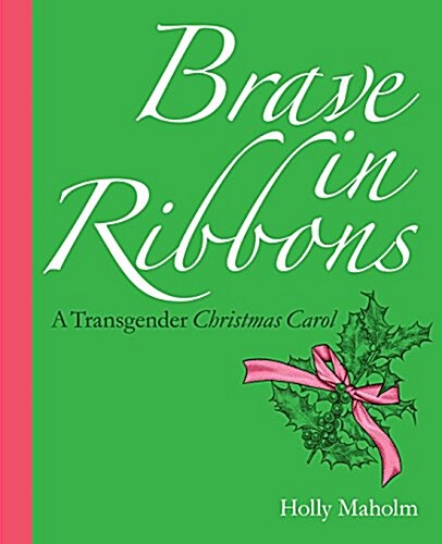 Brave in Ribbons (Paperback)